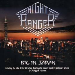 Night Ranger : Big in Japan